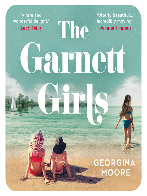 Title details for The Garnett Girls by Georgina Moore - Available
